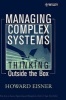 Managing Complex Systems - Thinking Outside the Box (Hardcover) - Howard Eisner Photo