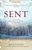 Sent - Leader Guide - Delivering the Gift of Hope at Christmas (Paperback) - Jorge Acevedo Photo