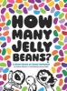 How Many Jelly Beans? (Hardcover) - Yancey Labat Photo