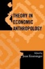 Theory in Economic Anthropology (Paperback) - Jean Ensminger Photo