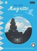 The Little Magritte - Spread Your Wings in the Mysterious Land of the Surrealists... (Paperback) - Catherine Du Duve Photo