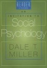 Reader to Accompany "An Invitation to Social Psychology" (Paperback) - Dale Miller Photo