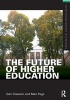 The Future of Higher Education (Paperback) - Dan Clawson Photo