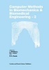 Computer Methods in Biomechanics and Biomedical Engineering, Vol. 2 (Hardcover, 2nd Revised edition) - J Middleton Photo