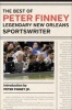 The Best of , Legendary New Orleans Sportswriter (Hardcover) - Peter Finney Photo