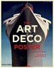 The Art Deco Poster (Paperback) - William W Crouse Photo