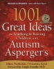 1001 Great Ideas for Teaching and Raising Children with Autism or Asperger's (Paperback, 2nd Revised edition) - Ellen Notbohm Photo