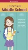 A Smart Girl's Guide: Middle School - Everything You Need to Know about Juggling More Homework, More Teachers, and More Friends! (Paperback) - Julie Williams Montalbano Photo