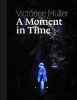 Victorine Muller: A Moment in Time (Hardcover) - Dolores Denaro Photo