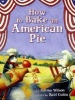 How to Bake an American Pie (Book) - Karma Wilson Photo