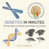 Genetics in Minutes (Paperback) - Tom Jackson Photo