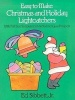 Easy to Make Christmas and Holiday Light Catchers (Paperback) - Ed Sibbett Photo