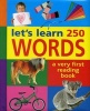 Let's Learn 250 Words - A Very First Reading Book (Board book) - Armadillo Press Photo