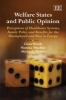 Welfare States and Public Opinion - Perceptions of Healthcare Systems, Family Policy and Benefits for the Unemployed and Poor in Europe (Hardcover) - Claus Wendt Photo