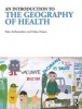 An Introduction to the Geography of Health (Paperback, New) - Peter Anthamatten Photo