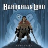 Barbarian Lord (Hardcover) - Matt Smith Photo