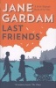 Last Friends (Paperback) - Jane Gardam Photo