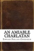 An Amiable Charlatan (Paperback) - Edward Phillips Oppenheim Photo