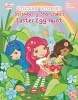 Strawberry Shortcake's Easter Egg Hunt (Paperback) - Olivia Medina Photo