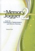 The Memory Jogger 2 - A Desktop Guide of Management and Planning Tools for Continuous Improvement and Effective Planning (Paperback, 2nd) - Michael Brassard Photo