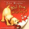 Bad Dog, Marley! (Paperback) - John Grogan Photo