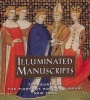 Illuminated Manuscripts - Treasures of the Pierpont Morgan Library New York (Hardcover, 1st ed) - William M Voelkle Photo