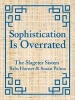 Sophistication Is Overrated (Hardcover) - Susan Palma Photo