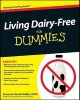 Living Dairy-Free For Dummies (Paperback) - Suzanne Havala Hobbs Photo