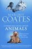 Communicating with Animals - How to Tune into Them Intuitively (Paperback) - Margrit Coates Photo