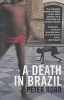 A Death in Brazil - A Book of Omissions (Paperback) - Peter Robb Photo