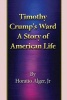 Timothy Crump's Ward a Story of American Life (Paperback) - Jr Horatio Alger Photo