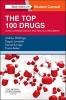 The Top 100 Drugs - Clinical Pharmacology and Practical Prescribing (Paperback) - Andrew Hitchings Photo