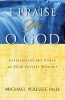 I Praise You, O God - Experiencing His Power in Your Private Worship (Paperback) - Michael Youssef Photo