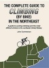 Complete Guide to Climbing (by Bike) in the Northeast (Paperback) - Jon Summerson Photo