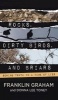 Rocks, Dirty Birds, and Briars (Hardcover) - Franklin Graham Photo