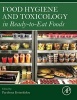 Food Hygiene and Toxicology in Ready to Eat Foods (Hardcover) - Parthena Kotzekidou Photo