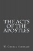 The Acts of the Apostles (Paperback) - WGraham Scroggie Photo