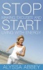 Stop Making Excuses and Start Living with Energy (Paperback) - Alyssa Abbey Photo