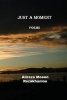 Just a Moment - Poem (Paperback) - MR Alireza Moeen Rezakhanlou Photo