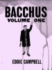 Bacchus, Volume 1 (Paperback, Omnibus ed) - Eddie Campbell Photo