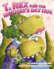 T. Rex and the Mother's Day Hug (Hardcover) - Lois G Grambling Photo