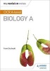 My Revision Notes: OCR A Level Biology A (Paperback) - Frank Sochacki Photo