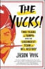 The Yucks - Two Years in Tampa with the Losingest Team in NFL History (Hardcover) - Jason Vuic Photo