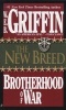 The Brotherhood Of War, Book 7 - The New Breed (Paperback) - WEB Griffin Photo