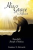 His Grace Is Sufficient (Paperback) - Candace N Edwards Photo