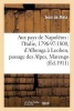 Aux Pays de Napoleon - L'Italie, 1796-97-1800, D'Albenga a Leoben, Passage Des Alpes, Marengo (French, Paperback) - Jean De Metz Photo