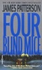 Four Blind Mice (Paperback) - James Patterson Photo