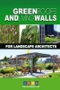 Green Roofs and Living Walls for Landscape Architects (Paperback) - Isdm Photo