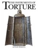 The Instruments of Torture (Paperback) - Michael Kerrigan Photo