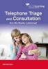 Telephone Triage and Consultation - Are We Really Listening? (Paperback) - Sally Anne Pygall Photo